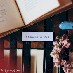 Talking to You