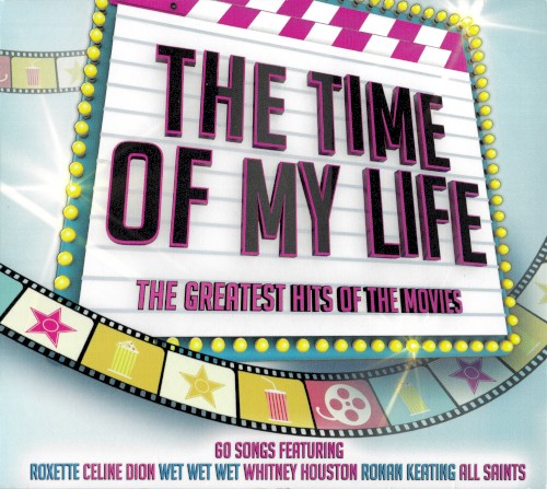 The Time of My Life: The Greatest Hits of the Movies