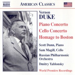 Piano Concerto / Cello Concerto / Homage to Boston