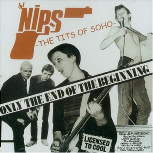 The Tits of Soho / Only the End of the Beginning