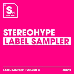 Stereohype Label Sampler: Volume. 3
