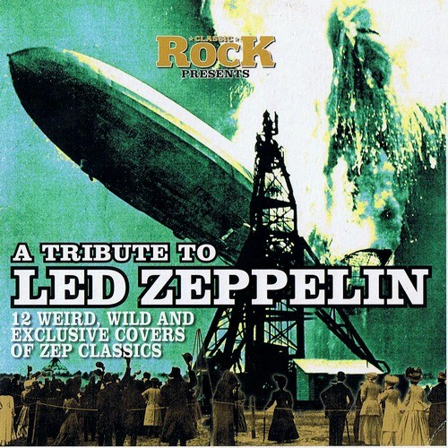 Classic Rock #096: A Tribute to Led Zeppelin