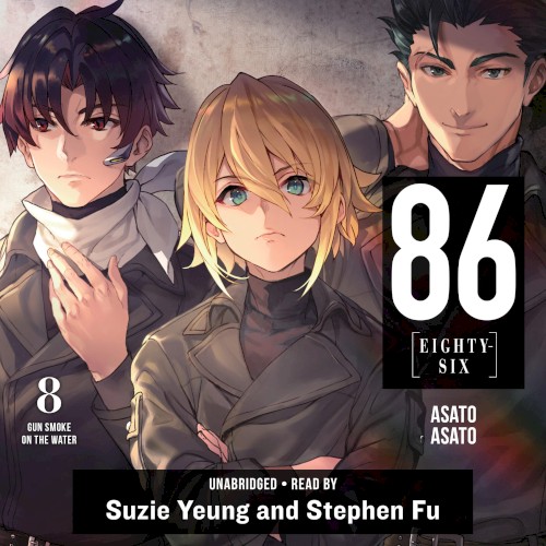 86‐‐EIGHTY‐SIX, Vol. 8: Gun Smoke on the Water