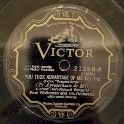 You Took Advantage of Me / Do I Hear You Saying (I Love You)