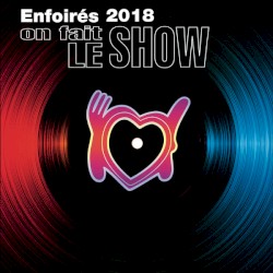 On fait le show