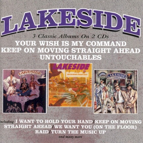 Your Wish Is My Command / Keep on Moving Straight Ahead / Untouchables