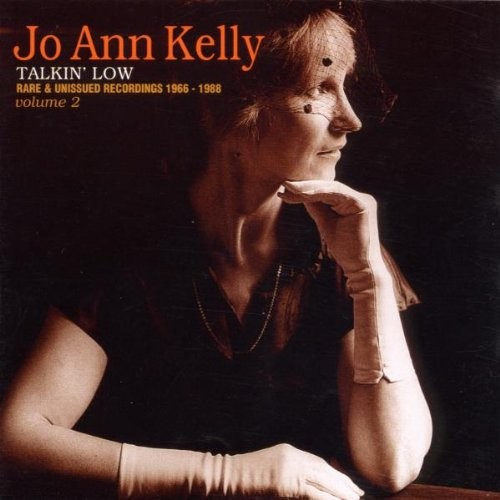 Talkin’ Low: Rare & Unissued Recordings 1966 – 1988, Volume 2