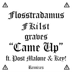 Came Up (remixes)