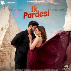 Ik Pardesi