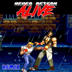 Never Return Alive (SEGA SYNTH REMIX)
