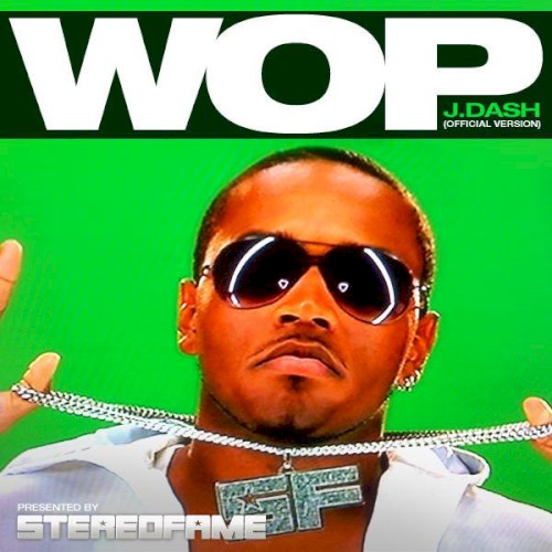 Wop (Official Version)