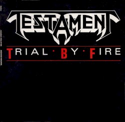 Trial by Fire