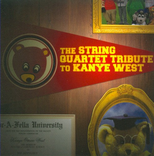 The String Quartet Tribute to Kanye West