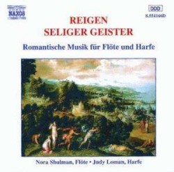 Reigen seliger Geister: Romantische Musik für Flöte und Harfe