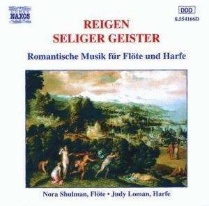 Reigen seliger Geister: Romantische Musik für Flöte und Harfe