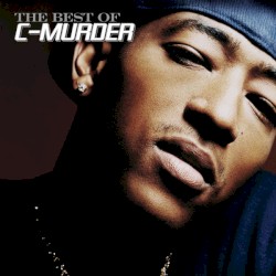 The Best of C-Murder