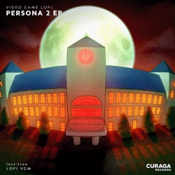 Video Game LoFi: Persona 2 EP