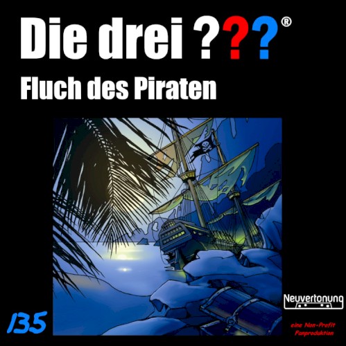 Die drei ??? 135: Fluch des Piraten