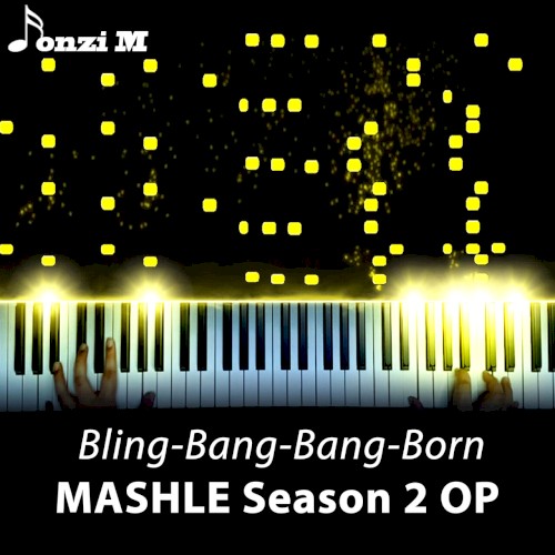 Bling-Bang-Bang-Born (MASHLE Season 2 OP) [Piano Version]