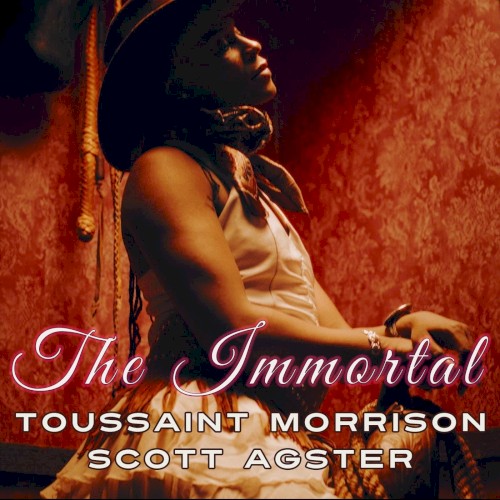 The Immortal (Toussaint Morrison Version)