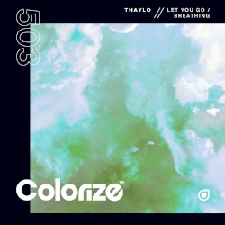 Let You Go / Breathing