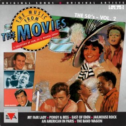 The Music From the Movies: The 50's, Vol. 2