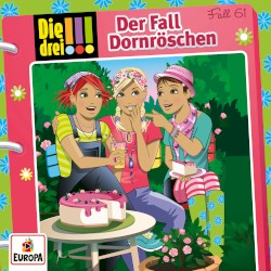 Die drei !!! Fall 61: Der Fall Dornröschen
