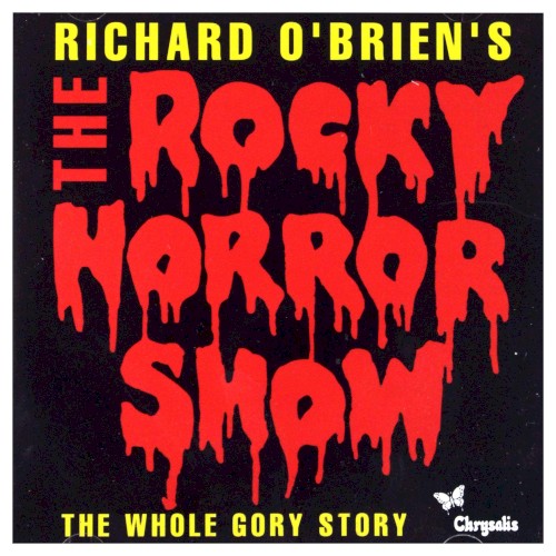 The Rocky Horror Show: The Whole Gory Story