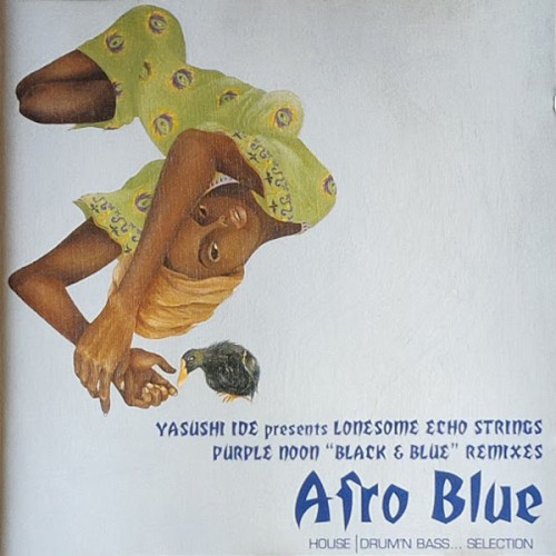 Afro Blue - Purple Noon "Black & Blue" Remixes (House / Drum'N Bass... Selection)