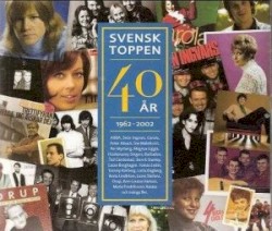 Svensktoppen 40 år 1962–2002