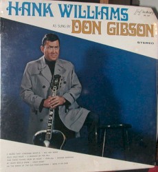 Hank Williams as Sung by Don Gibson