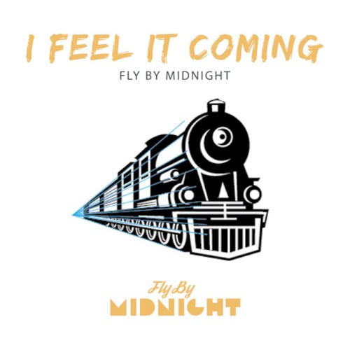 I Feel It Coming