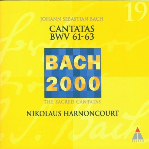 Geistliche Kantaten BWV 61 - 63