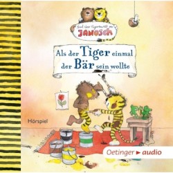 Als der Tiger einmal der Bär sein wollte