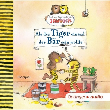 Als der Tiger einmal der Bär sein wollte