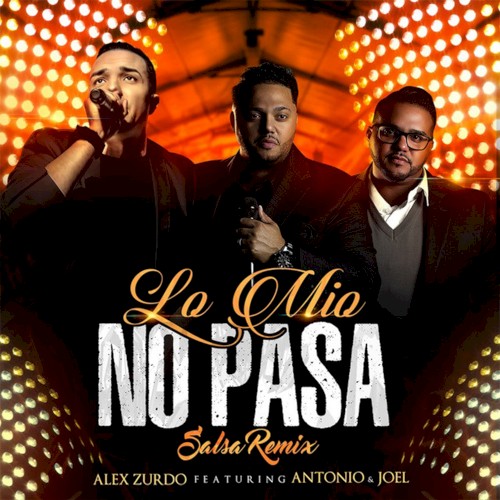 Lo mío no pasa (salsa remix)