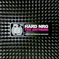 Ministry of Sound: Hard NRG: The Anthems