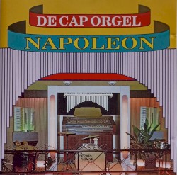 De Cap Orgel Napoleon