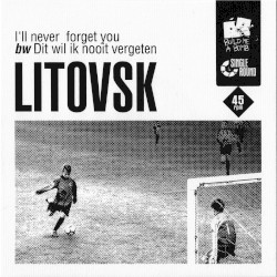 I'll Never Forget You / Dit Wil Ik Nooit Vergeten
