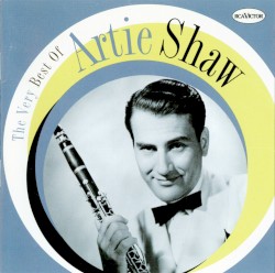 The Very Best of Artie Shaw