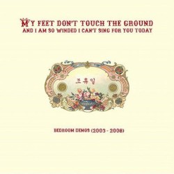 My Feet Don't Touch the Ground and I Am So Winded I Can't Sing for You Today