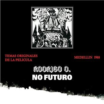 Rodrigo D. No futuro