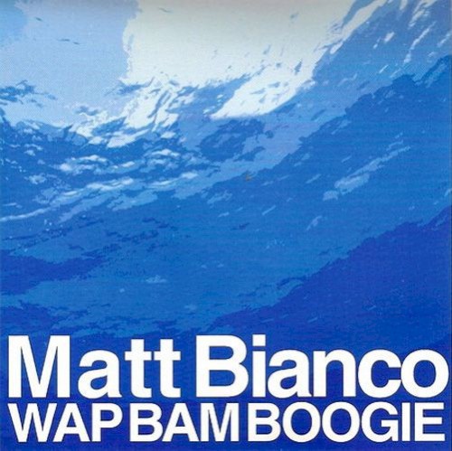Wap Bam Boogie
