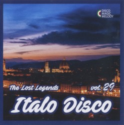 Italo Disco: The Lost Legends, Vol. 29