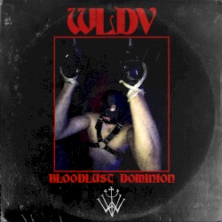 Bloodlust Dominion