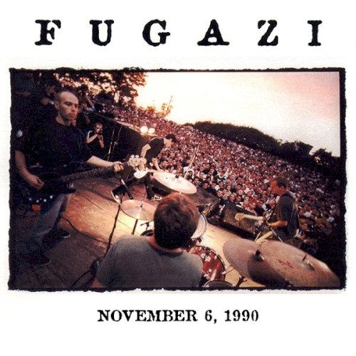 Fugazi Live Series, Volume 4: 1990-11-06: Terminal Export, Nancy, France
