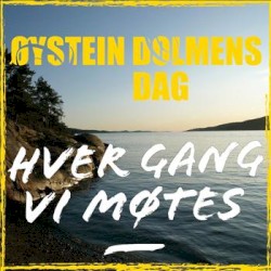 Hver gang vi møtes: Sesong 1: Øystein Dolmens dag