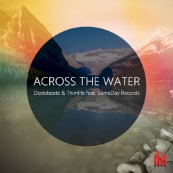 Across the Water