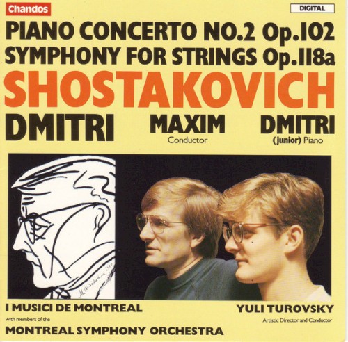 Piano Concerto no. 2, op. 102 / Symphony for strings, op. 118a