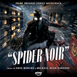 Spider-Noir: Prime Original Series Soundtrack
